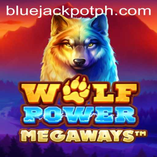Discover the Excitement of WolfPowerMega: A Bluejackpot Adventure